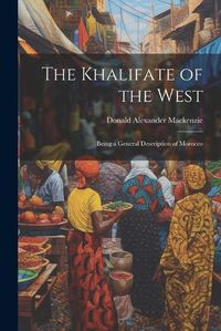 Cover image for The Khalifate of the West