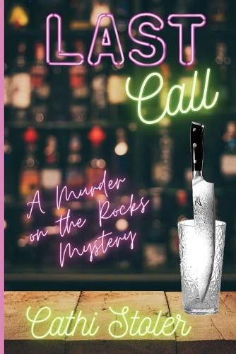 Cover image for Last Call: A Murder on the Rocks Mystery