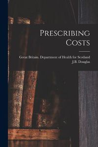 Cover image for Prescribing Costs