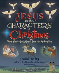 Cover image for Jesus and the Characters of Christmas