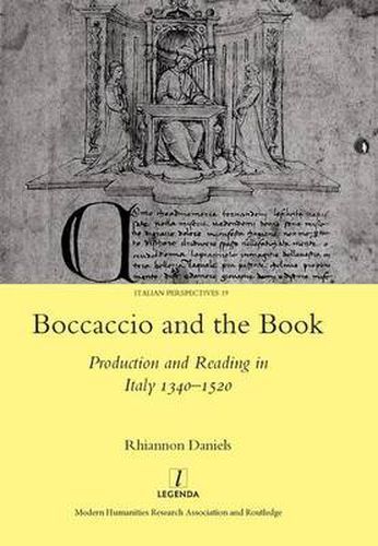 Cover image for Boccaccio and the Book: Production and Reading in Italy 1340-1520