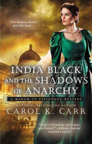 Cover image for India Black And The Shadows Of Anarchy: A Madam of Espionage Mystery