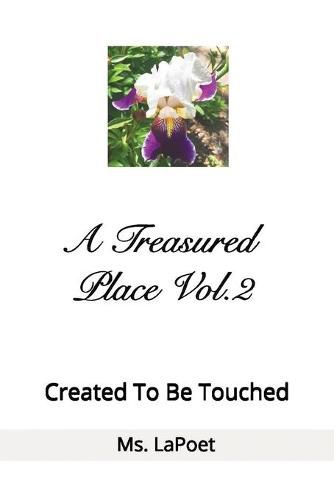 Cover image for A Treasured Place Vol.2 Created To Be Touched