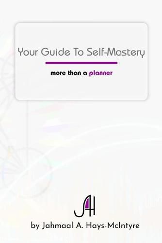 Cover image for Your Guide To Self-Mastery