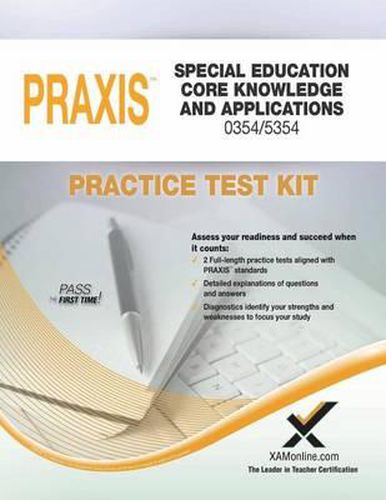 Cover image for Praxis Special Education Core Knowledge and Applications 0354/5354 Practice Test Kit