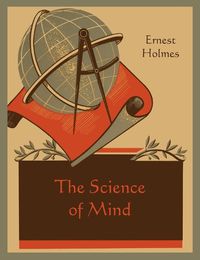 Cover image for The Science of Mind