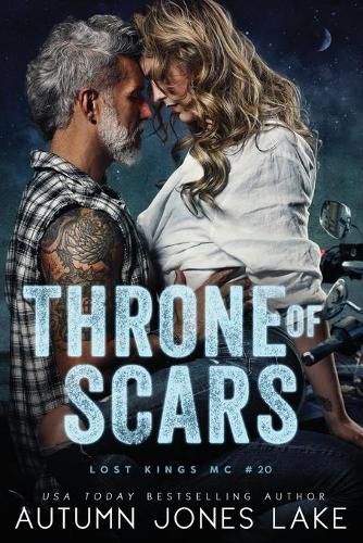 Cover image for Throne of Scars (Lost Kings MC #20)