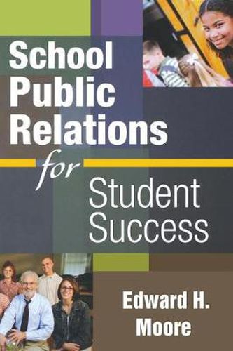 Cover image for School Public Relations for Student Success