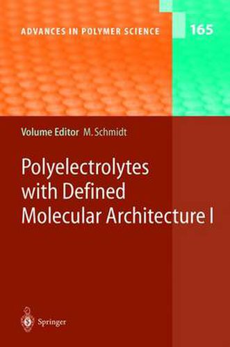 Cover image for Polyelectrolytes with Defined Molecular Architecture I