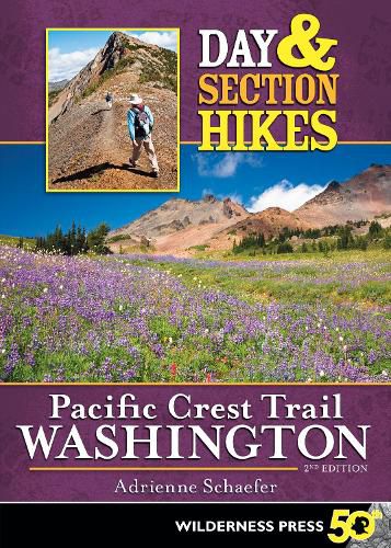 Cover image for Day & Section Hikes Pacific Crest Trail: Washington