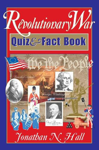Cover image for The Revolutionary War Quiz and Fact Book