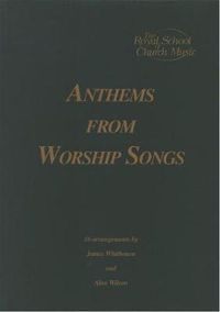 Cover image for Anthems from Worship Songs