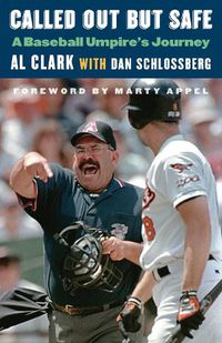 Cover image for Called Out but Safe: A Baseball Umpire's Journey