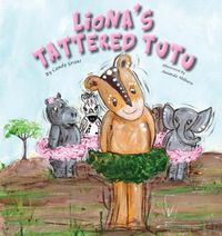 Cover image for Liona's Tattered Tutu