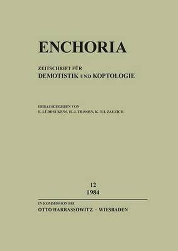 Cover image for Enchoria 12 (1984): Zeitschrift Fur Demotistik Und Koptologie