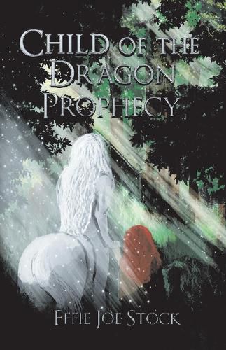 Cover image for Child of the Dragon Prophecy