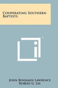 Cover image for Cooperating Southern Baptists