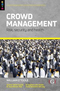 Cover image for Crowd Management: Risk, security and health