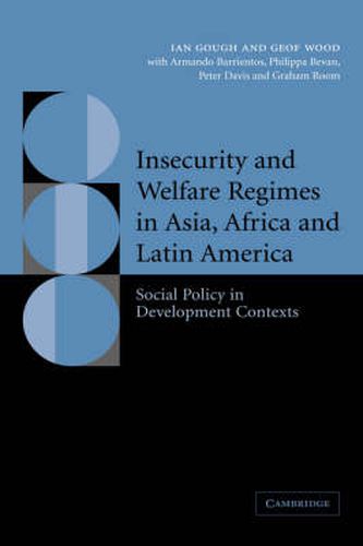 Cover image for Insecurity and Welfare Regimes in Asia, Africa and Latin America: Social Policy in Development Contexts