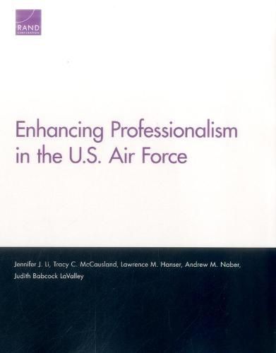 Enhancing Professionalism in the U.S. Air Force