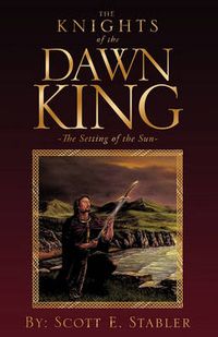 Cover image for The Knights of the Dawn King