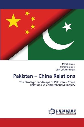 Cover image for Pakistan - China Relations