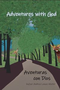 Cover image for Adventures with God/Aventuras con Dios