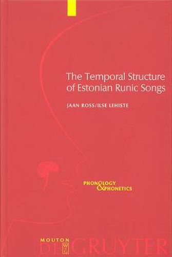 Cover image for The Temporal Structure of Estonian Runic Songs