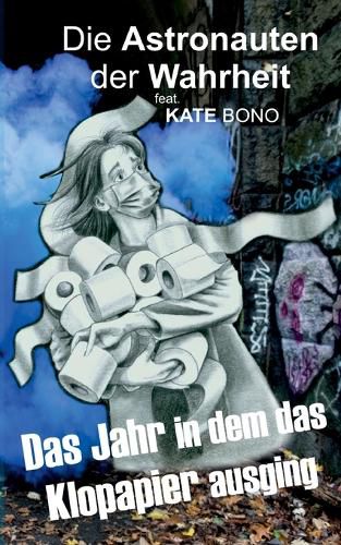 Cover image for Das Jahr als das Klopapier ausging