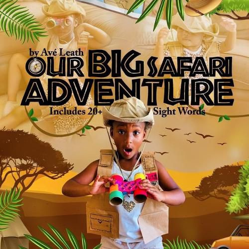 Cover image for Our BIG Safari Adventure