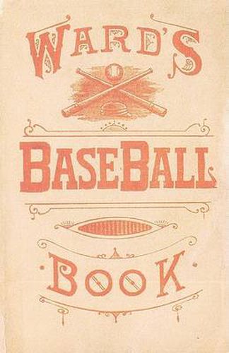 Ward's Baseball Book: How to Become a Player