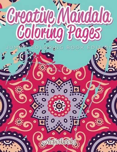 Cover image for Creative Mandala Coloring Pages Jumbo Coloring Book Edition