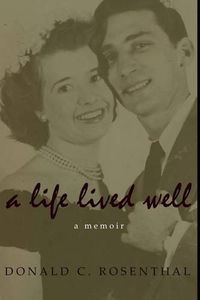 Cover image for A Life Lived Well: A Memoir