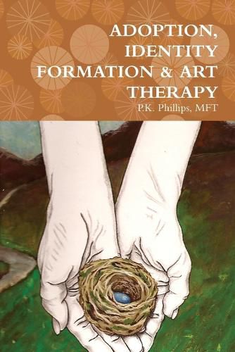 Cover image for Adoption, Identity Formation & Art Therapy