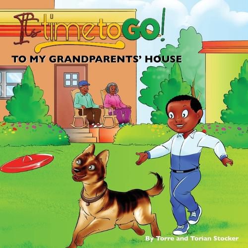 Cover image for It's Time To GO! - To My Grandparents' House