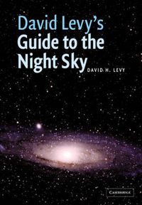 Cover image for David Levy's Guide to the Night Sky