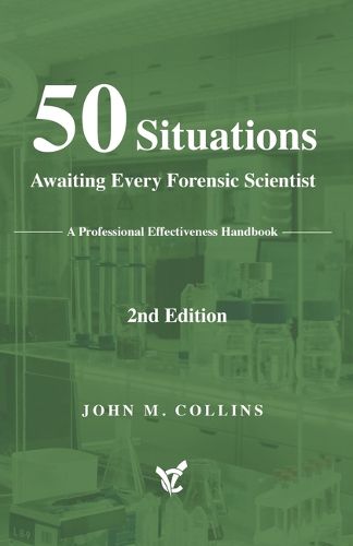 Cover image for 50 Situations Awaiting Every Forensic Scientist