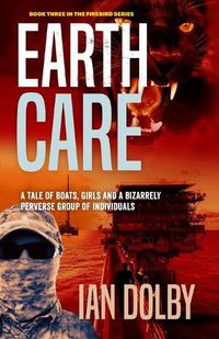 Cover image for Earthcare: Book Three in the Firebird Series