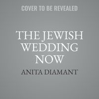 Cover image for The Jewish Wedding Now
