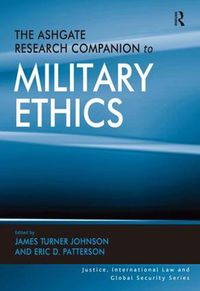 Cover image for The Ashgate Research Companion to Military Ethics