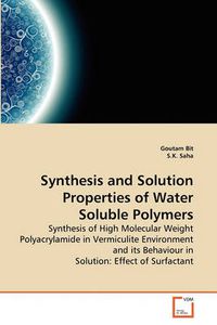 Cover image for Synthesis and Solution Properties of Water Soluble Polymers