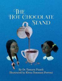 Cover image for The Hot Chocolate Stand