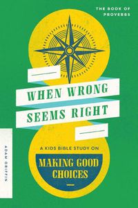 Cover image for When Wrong Seems Right