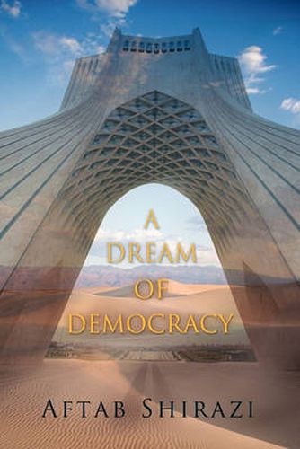 Cover image for A Dream of Democracy