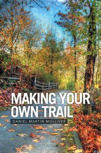 Cover image for Making Your Own Trail