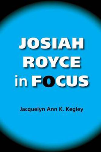 Cover image for Josiah Royce in Focus