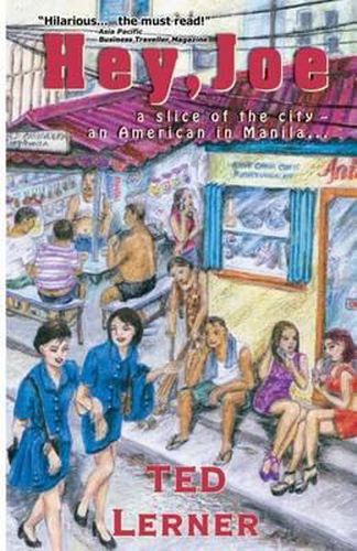 Cover image for Hey, Joe: A Slice of the City, An American in Manila