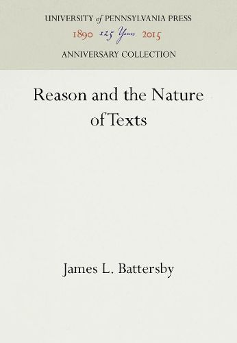 Cover image for Reason and the Nature of Texts