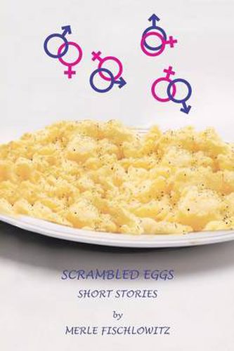 Cover image for Scrambled Eggs Short Stories