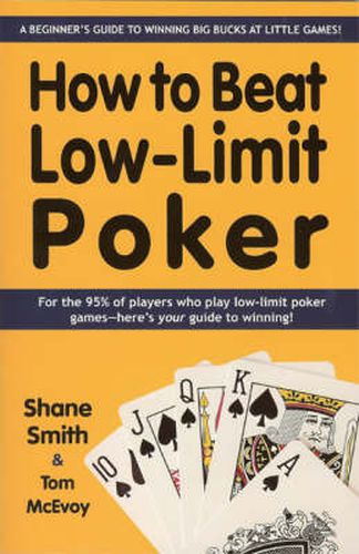 How to Beat Low-limit Poker